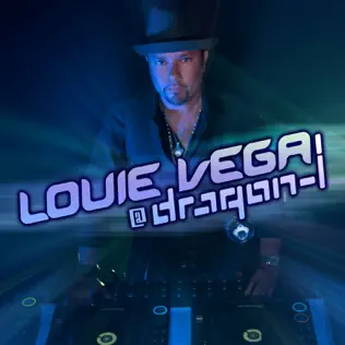 baixar álbum Louie Vega - Louie Vega dragon i