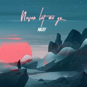 Never Let Me Go by Nkay