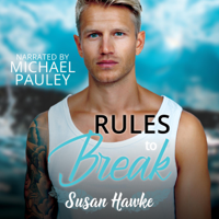 Susan Hawke - Rules to Break: Davey's Rules, Book 2 (Unabridged) artwork