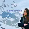 Pyaar Hai - Single album lyrics, reviews, download