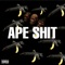 Ape Shit (feat. 9 Gawd & Joesyah Tha Don) - Zay Da Prince lyrics
