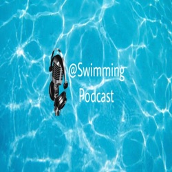 Episode 7 Swimming Podcast with Chloe Sutton