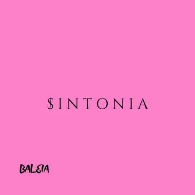$intonia (feat. B.L.) - Single - Baleia