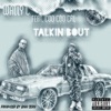 Talkin Bout - Single (feat. Coo Coo Cal) - Single