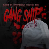 Gang Shit (feat. rico2smoove & Hot Boi Weez) artwork