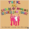 The XL and Sounds of Memphis Records: Sam Cooke (feat. Louis Wiliams) - EP