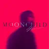 Moonchild album lyrics, reviews, download