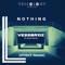 Nothing (feat. Kyle Davis) [Otray Radio Remix] - Vessbroz lyrics