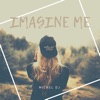Michel Dj - Imagine Me