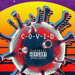 C-O-V-I-D - Single by G0Z0 album reviews, ratings, credits