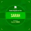 Sarah (Bande originale du film) album lyrics, reviews, download