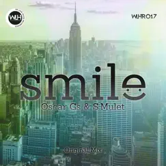Smile - Single by Oscar Gs & S.Mulet album reviews, ratings, credits
