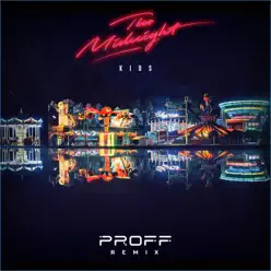 Kids (PROFF Dub Remix) - Single - The Midnight Kids (PROFF Dub Remix) - Single - The Midnight