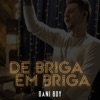 De Briga em Briga - Single, 2019