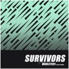 Survivors (feat. Next to Neon) - Single