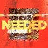 Needed (feat. Jake James) - Single