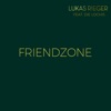 Friendzone (feat. Die Lochis) - Single