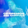 Cerremos Ese Capítulo - Single