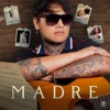 Madre - Single