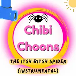 The Itsy Bitsy Spider (Instrumental) Song Lyrics
