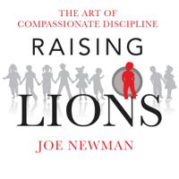 Joe Newman - Raising Lions (Unabridged) artwork