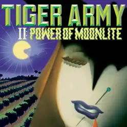 II: Power of Moonlite - Tiger Army