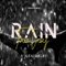 Rain Fantasy (feat. Ejaye) [Bang Chi Mix] - K-Alexi Shelby lyrics