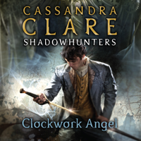 Cassandra Clare - Clockwork Angel artwork