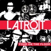 Four on the Floor by Latroit iTunes Track 1