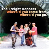 The Freight Hoppers - Cornbread, Molasses & Sassafras Tea