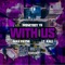 With Us (feat. Lt. Kali & Max Payne) - M$neyboy YB lyrics
