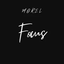Focus - Single by Morel album reviews, ratings, credits
