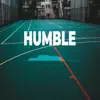 Humble (Instrumental) - Single album lyrics, reviews, download