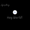 Hey World ! - Single