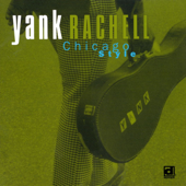 Chicago Style - Yank Rachell