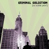 Criminal Colection - Otázky, odpovědi