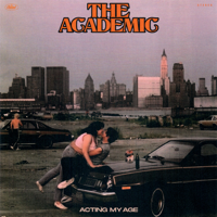 The Academic - Acting My Age - EP artwork