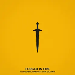 Forged In Fire (feat. Locksmith, Alandon & Sway Calloway) - Single - Chris Webby Forged In Fire (feat. Locksmith, Alandon & Sway Calloway) - Single - Chris Webby