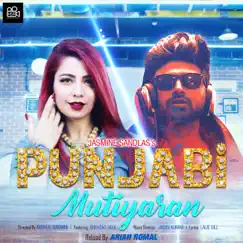Punjabi Mutiyaran Arian Romal Reload (feat. Shehzad deol) - Single by Jasmine Sandlas album reviews, ratings, credits