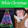 White Christmas - Single album lyrics, reviews, download