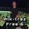 Free 6 - Alktraz lyrics