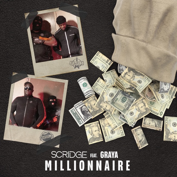 Millionnaire (feat. Graya) - Single - Scridge