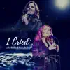 Stream & download I Cried - Single