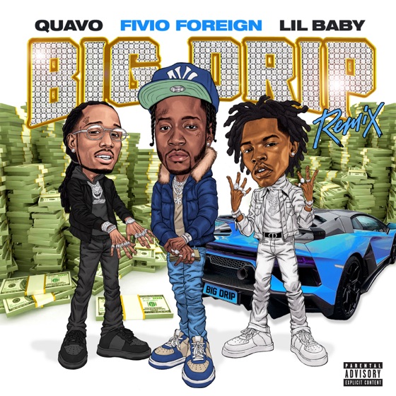 Cover artwork for Big Drip (Remix)