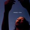 Nobody Else - Single