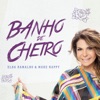 Banho de Cheiro - Single