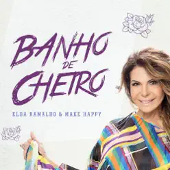 Banho de Cheiro - Single - Elba Ramalho