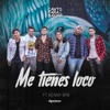 Me Tienes Loco (feat. Kenny ByB) - Single