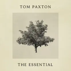 The Essential - Tom Paxton