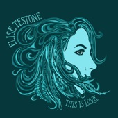 Elise Testone - You Never Leave Me (feat. Daru Jones)